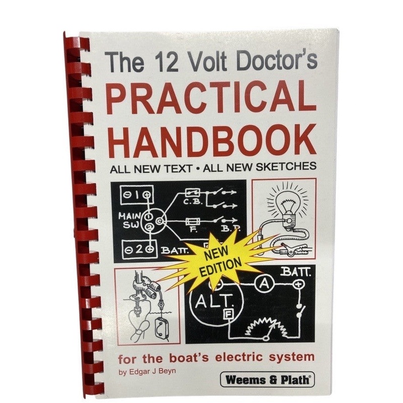 The 12 Volt Doctor’s Practical Handbook