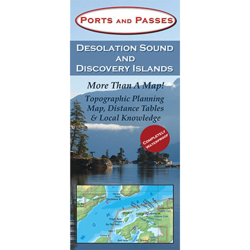 Ports and Passes CH4063 Desolation Sound and Discovery Islands in Canada